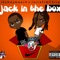 Jack in the Box (feat. Juicefrmchiraq) - Nikeboymeech lyrics