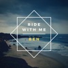 Ride With Me - Single