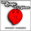 Rompo el Silencio - Single