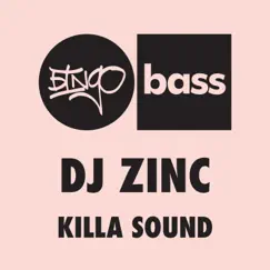 Killa Sound - EP by DJ Zinc album reviews, ratings, credits