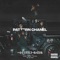 Pattern Chanel (Essie Gang, Octavian, J Rick, Michael Phantom, L3) Feat. Sq Diesel - Single