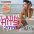 Latin Hits 2015 Club Edition - 60 Latin Music Hits album cover