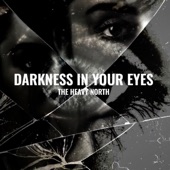 Darkness In Your Eyes artwork