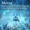 Metta - Deep Buddhist Meditation Music Set lyrics