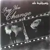Pray You Change - Single album lyrics, reviews, download