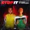 Stop It (feat. GirlzLuhDev) - WhoHeem lyrics