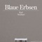 Blaue Erbsen