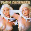 Stream & download Warm December - Single