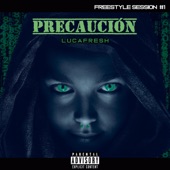 Precaución (Freestyle Session #1) artwork