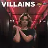Villains album lyrics, reviews, download