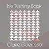 No Turning Back - Single album lyrics, reviews, download