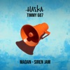 Haska - Madan (Siren Jam)