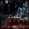 Kayos - Single album lyrics, reviews, download