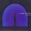 Lounge Candelas II, 2004