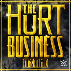 WWE: It's Time (The Hurt Business) - Single by Def rebel album reviews, ratings, credits