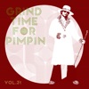 Grind Time For Pimpin Vol, 31