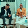 La Maldición (feat. Lapiz Conciente) - Single