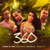 360 by LUCK MUZIK, MC Mirella, Rennan da Penha, Mc Juninho FSF iTunes Track 1