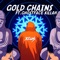Gold Chains (feat. Ghostface Killah) - Single