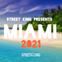 Various Artists - Street King Presents Miami 2021 artwork