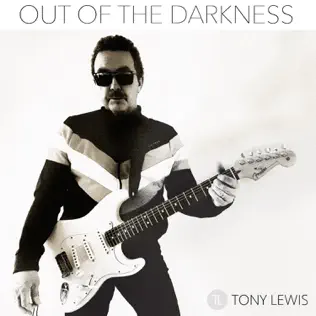 descargar álbum Tony Lewis - Out Of The Darkness