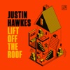 Lift Off the Roof - Single