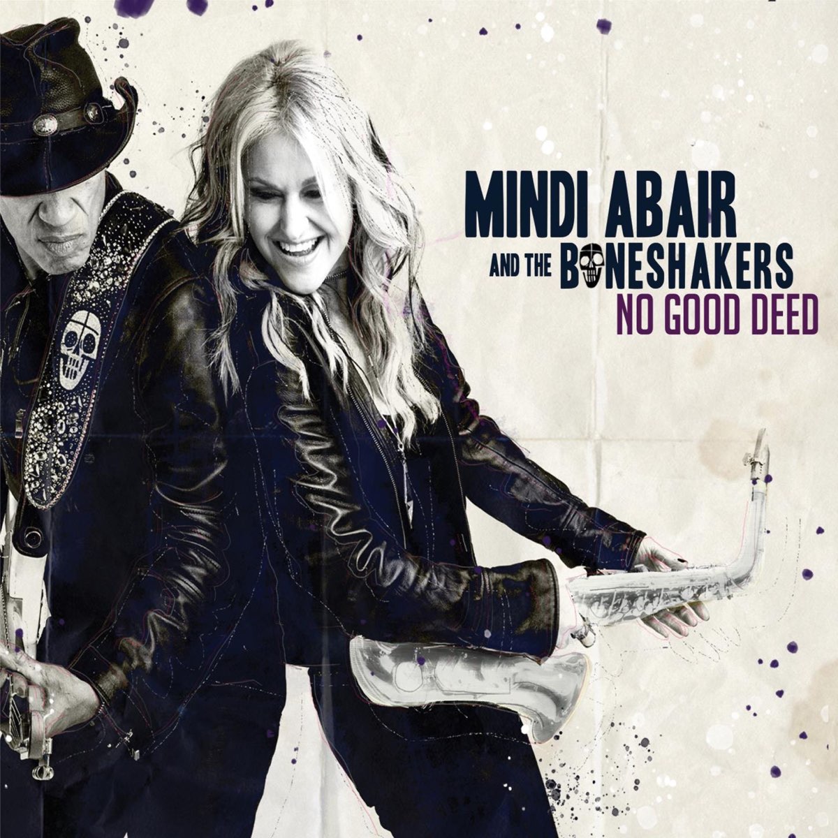 Слушайте в Apple Music: <b>No</b> <b>Good</b> <b>Deed</b> (The Boneshakers & Mindi Abair). 