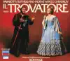 Verdi: Il Trovatore album lyrics, reviews, download