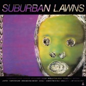 Suburban Lawns - Flying Saucer Safari