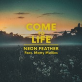 Come to Life (feat. Matty Mullins) artwork