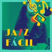 Jazz Fácil - Música Suave de Jazz para Trabajar y Estudiar, Ambiente Tranquilo para Concentrarse artwork