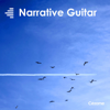 Narrative Guitar - Colo Colo, Manuel Galvin, Walter de Castro & Grégory Cotti