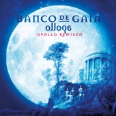 Banco de Gaia - Apollon (Kaya Project Remix)
