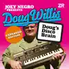 Doug's Disco Brain (Expanded Edition) album lyrics, reviews, download