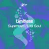 Stream & download Supernova / The Lost Soul - Single