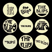 The Blips - Gold Rush