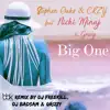 Stream & download Big One (feat. Nicki Minaj & Gravy) [Remixes] - Single