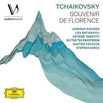 Tchaikovsky: Souvenir de Florence, Op. 70, TH 118 (Live from Verbier Festival / 2013) by Leonidas Kavakos, Lisa Batiashvili, Antoine Tamestit, Blythe Teh Engstroem, Gautier Capuçon & Stephan Koncz album reviews, ratings, credits