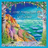 Ozric Tentacles - Mysticum Arabicola (2020 Ed Wynne Remaster)