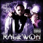 Raekwon - 10 Bricks (feat. Cappadonna & Ghostface Killah)