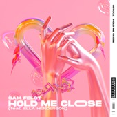 Hold Me Close (feat. Ella Henderson) artwork