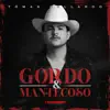 Gordo & Mantecoso song lyrics