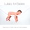 Lullaby for Babies: Sleep Music for Children, Sleep and Calming Relaxation