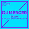 Encore (DJ Afrojack & SAYMYNAME Remix) - Single album lyrics, reviews, download