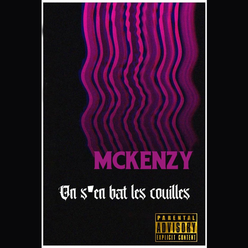 On S En Bat Les Couilles By Mckenzy