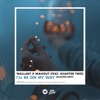 Wallaby & Mr. Marx - I'll Be On My Way (feat. Khapter Two)