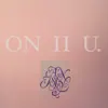 On II U - Single album lyrics, reviews, download
