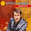 Osman Hadzic Hitovi