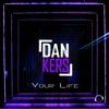 Your Life (Remixes) - EP