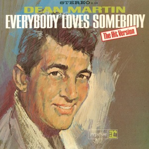 Dean Martin - Everybody Loves Somebody - Line Dance Music